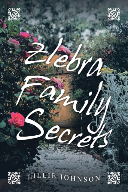 Johnson - Zlebra Family Secrets - New paperback or softback
