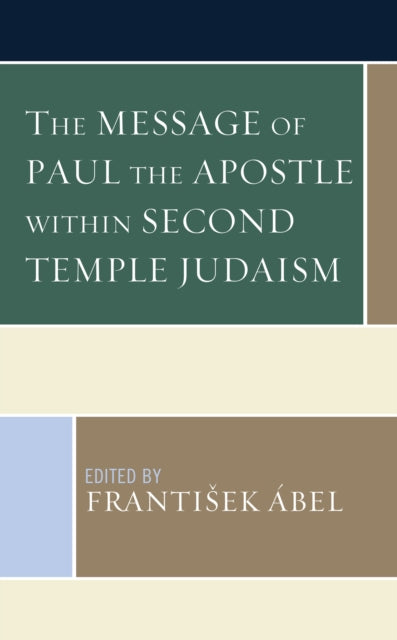 ?bel - Message of Paul the Apostle within Second Temple Judaism - New