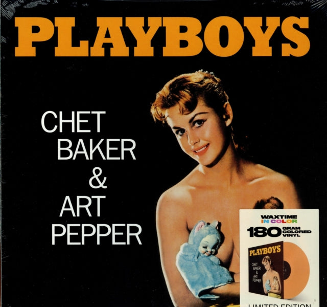 CHET BAKER & ART PEP - Playboys (Limited Orange Vinyl) - Vinyl Record