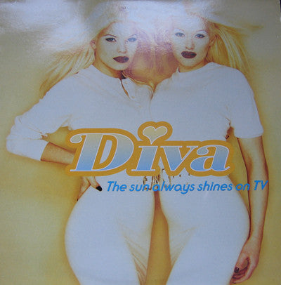 Diva - Sun Always Shines On TV - Vinyl Record 12"