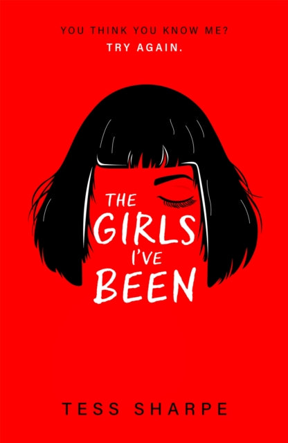 Tess Sharpe - Girls I've Been - Paperback