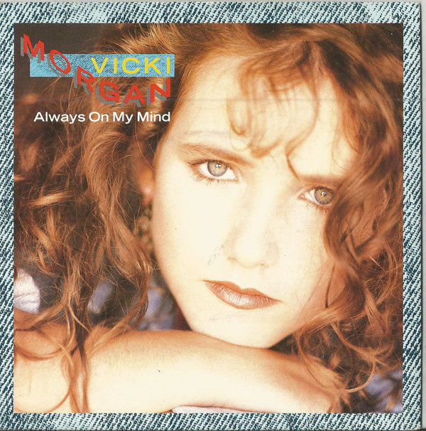 Vicki Morgan - Always On My Mind - Used Vinyl Record 7"