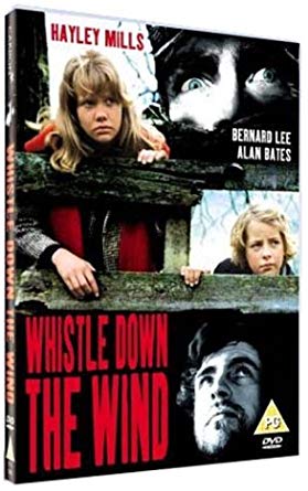 Whistle Down the Wind - New DVD