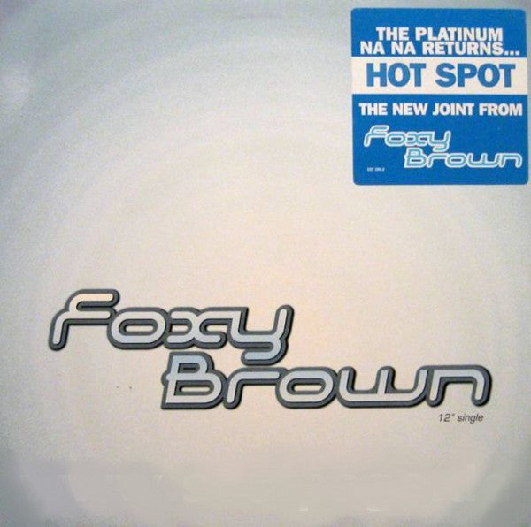 Foxy Brown - Hot Spot - Used Vinyl Record 12"