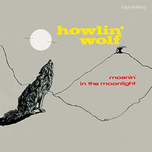 HOWLIN' WOLF - MOANIN' IN THE MOONLIGHT - Vinyl Record 12" RECORD