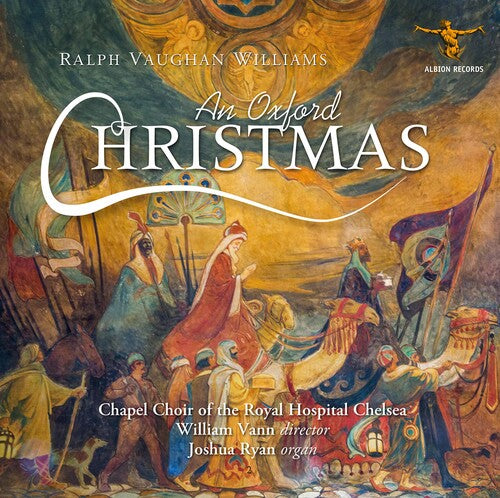 Ralph Vaughan Williams: An Oxford Christmas - CD