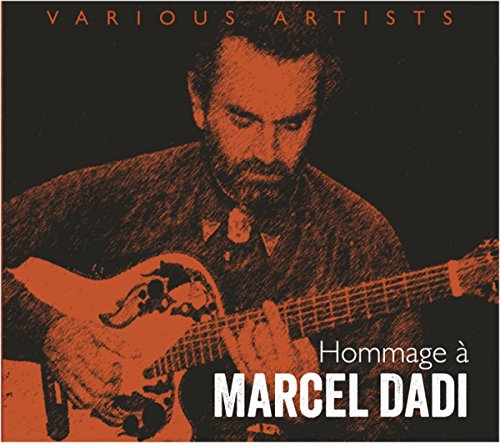 Hommage A Marcel Dadi - CD