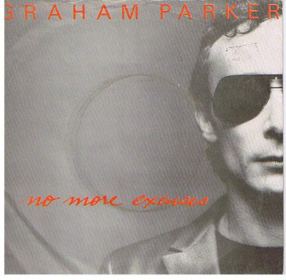 Graham Parker - No More Excuses - Used Vinyl Record 7"