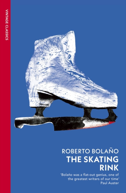 Roberto Bolano - Skating Rink - New Paperback