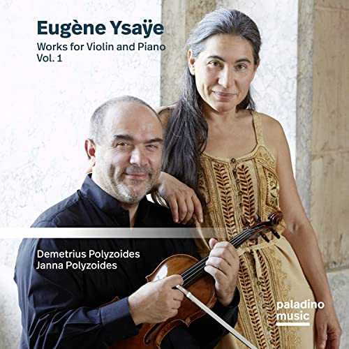 Eugene Ysaye: Works For Violin And Piano Vol. 1 - CD