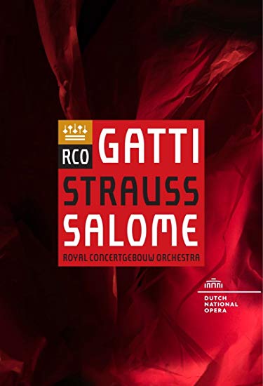 Royal Concertgebouw - Richard Strauss: Salome - DVD