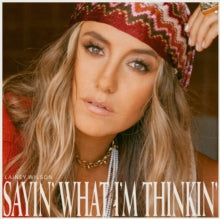 WILSON - SAYIN’ WHAT I’M THINKIN - cd