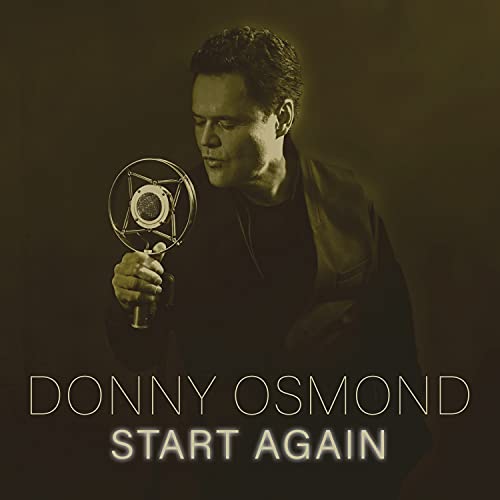 Donny Osmond - Start Again - New CD