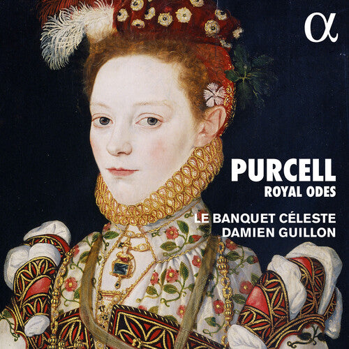 DAMIEN GUILLON; LE B - PURCELL ODES & WELCOME SONGS - CD