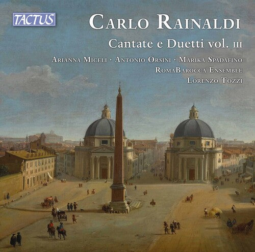 RAINALDI / ROMABAROC - CANTATE E DUETTI 3 - CD