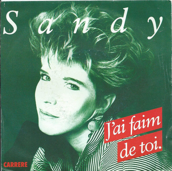 Sandy Stevens - J'ai Faim De Toi - Used Vinyl Record 7"