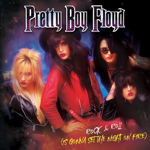 PRETTY BOY FLOYD - ROCK & ROLL (IS GONNA SET THE NIGHT ON FIRE) (RED)
