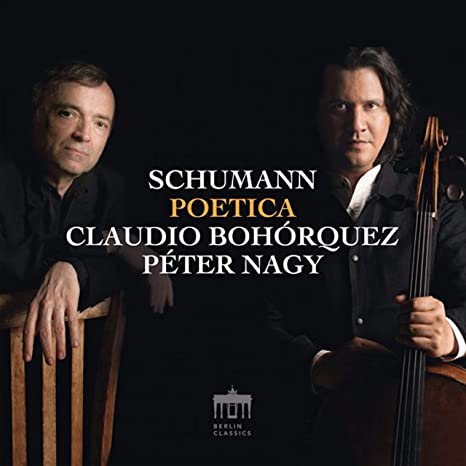 CLAUDIO BOHORQUEZ; P - ROBERT SCHUMANN POETICA - CD
