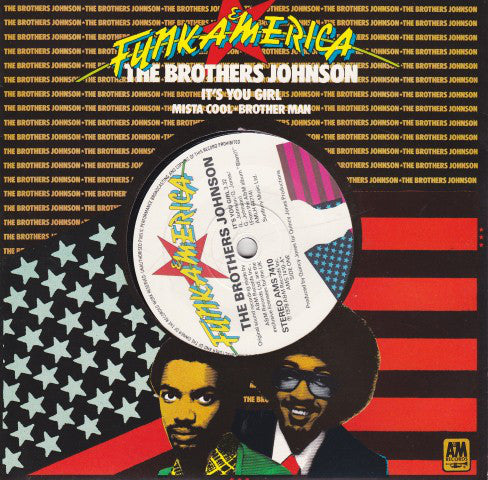 Brothers Johnson - It's You Girl - Used Vinyl Record 7"