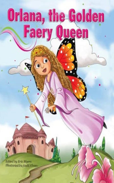 Chapman - Orlana, The Golden Faery Queen - New hardback or cased book