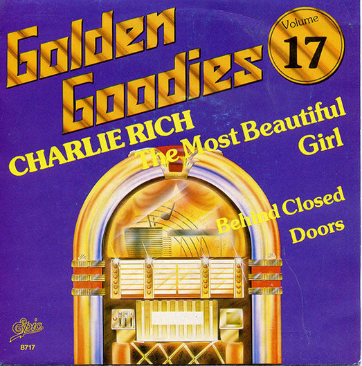 Charlie Rich - Most Beautiful Girl / Behind Closed Doors - Used Vinyl Re