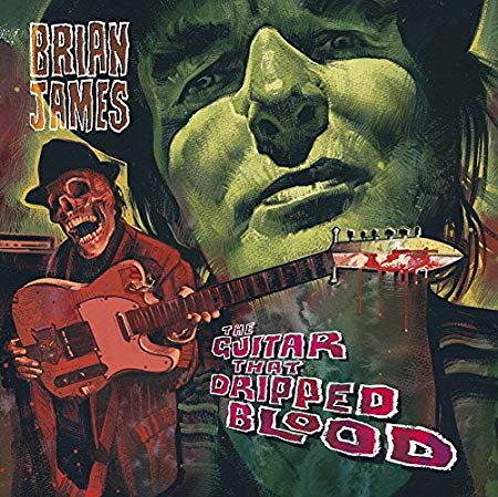 Brian James - Guitar That Dripped Blood - CD