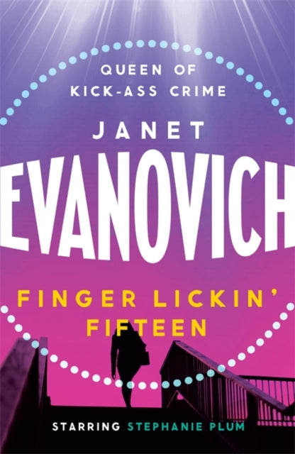 Janet Evanovich - Finger Lickin' Fifteen : A fast-paced mystery fu