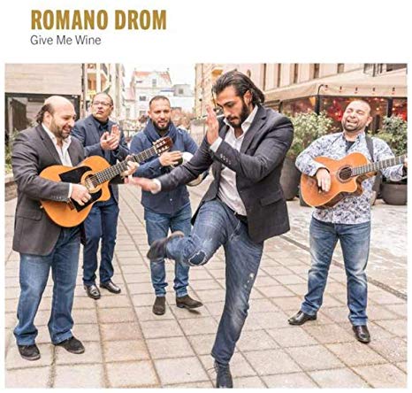 Romano Drom - Give Me Wine - CD