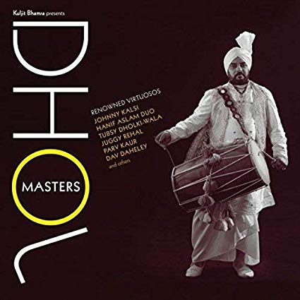 Various Artists - Kuljit Bharma Presents Dhol Masters - CD