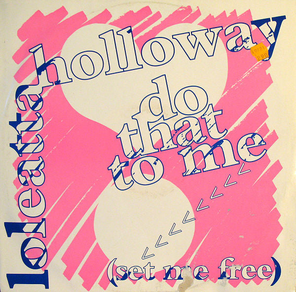 Loleatta Holloway - Do That To Me (Set Me Free) - Used Vinyl Record 1