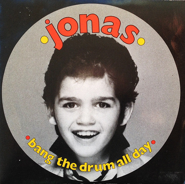 Jonas Hurst - Bang The Drum All Day - Used Vinyl Record 7"