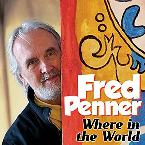Fred Penner - Where in the World - CD