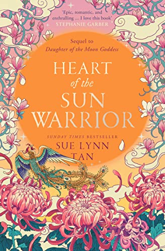Sue Lynn Tan - Heart of the Sun Warrior : Book 2 - Paperback