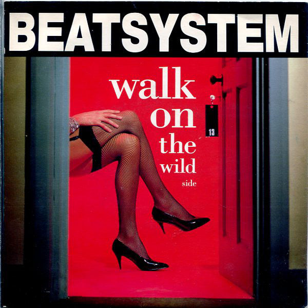 Beatsystem - Walk On The Wild Side - Used Vinyl Record 7"