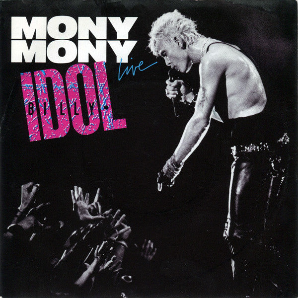Billy Idol - Mony Mony (Live) - Used Vinyl Record 7"