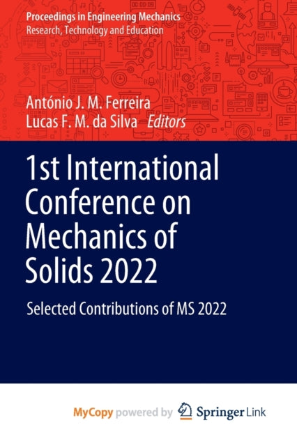 Ferreira - 1st International Conference on Mechanics of Solids 2022