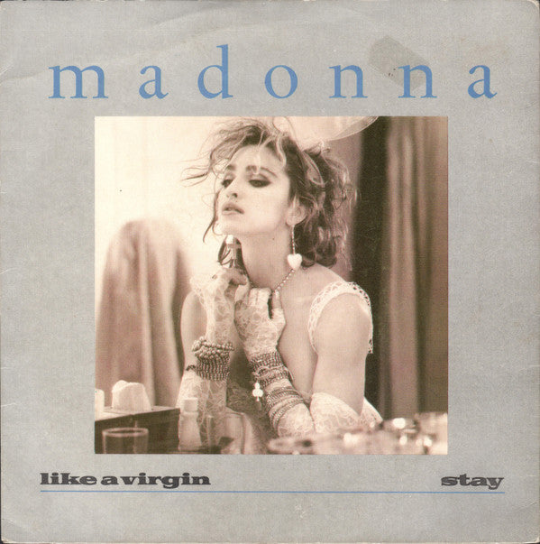 Madonna - Like A Virgin / Stay - Used Vinyl Record 7"