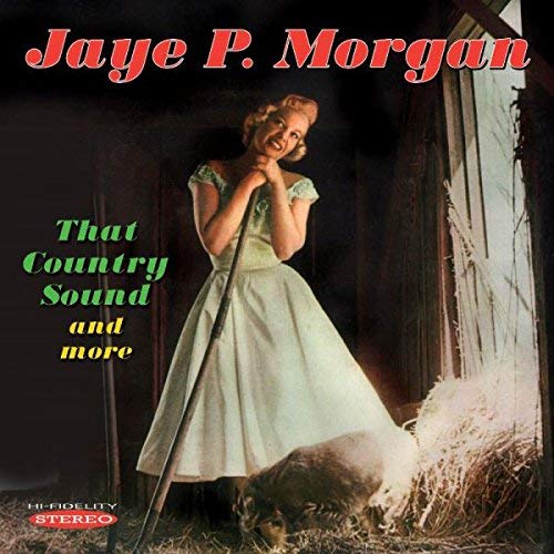 Jaye P. Morgan - That Country Sound And More - CD