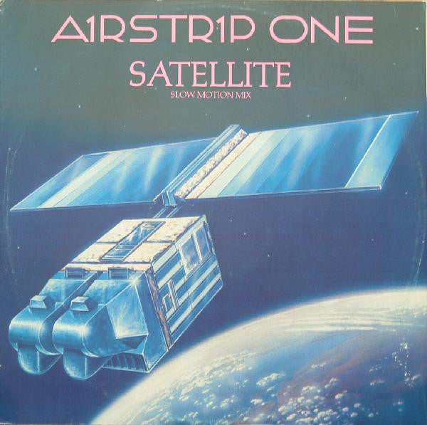 Airstrip-One - Satellite (Slow Motion Mix) - Used Vinyl Record 12"