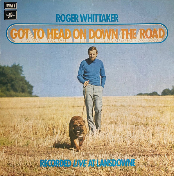 Roger Whittaker - Got To Head On Down The Road - Used Vinyl Record