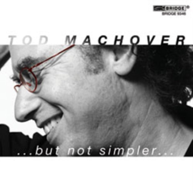 Tod Machover - :...But Not Simpler... - CD