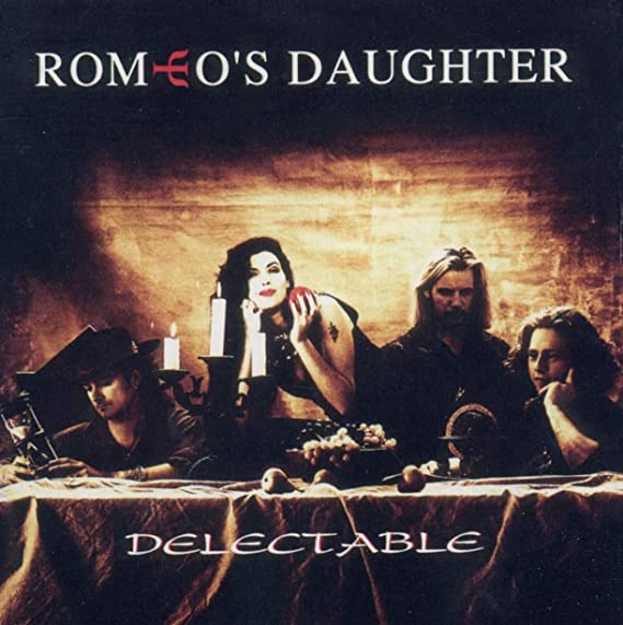 ROMEOS DAUGHTER - DELECTABLE - CD