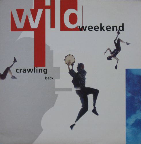 Wild Weekend - Crawling Back - Used Vinyl Record 12"