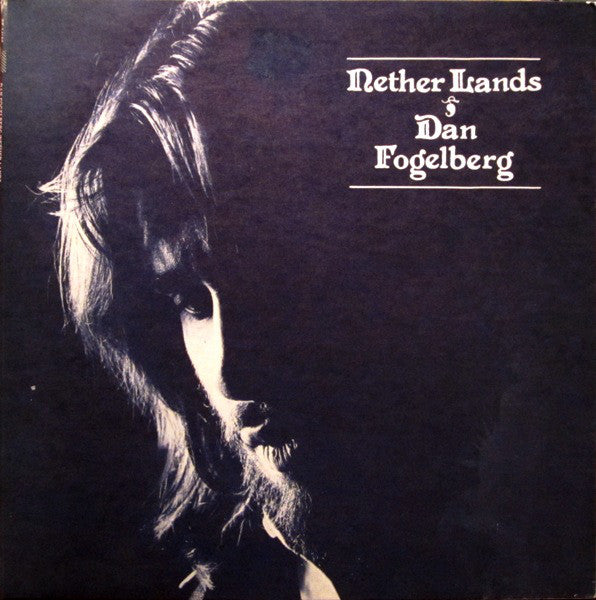 Dan Fogelberg - Nether Lands - Used Vinyl Record