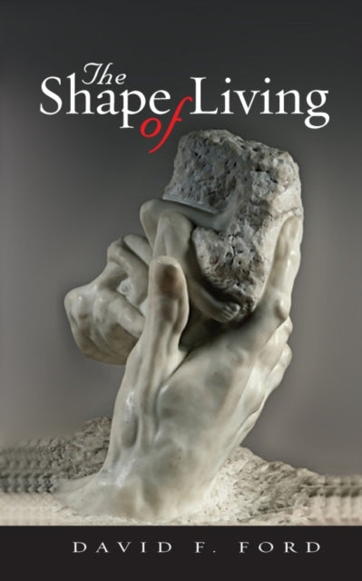 Ford - Shape of Living: Spiritual Directions for Everyday Life - paper