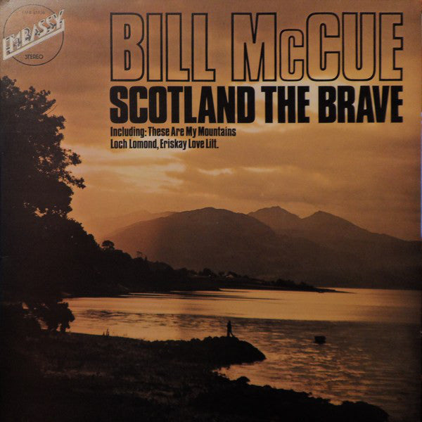 Bill McCue - Scotland The Brave - Used Vinyl Record