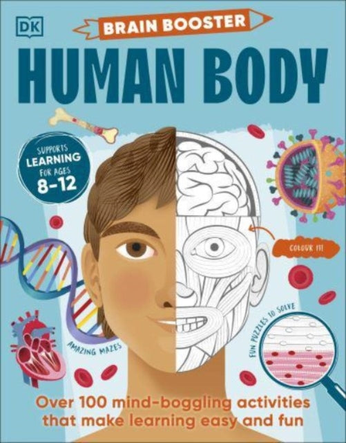 DK - Brain Booster Human Body : Over 100 Mind-Boggling Activities that