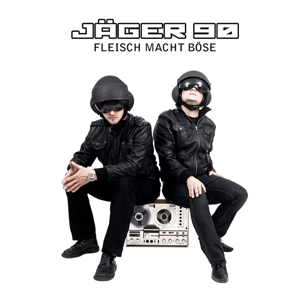 JAGER 90 - FLEISCH MACHT BOSE - CD