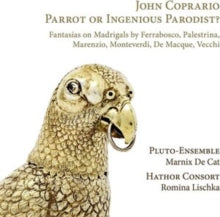 HATHOR CONSORT; ROMI - JOHN COPRARIO. PARROT OR INGEN - CD