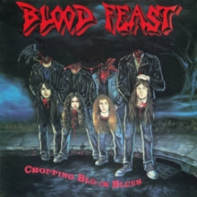 BLOOD FEAST - CHOPPING BLOCK BLUES (SLIPCASE) - CD